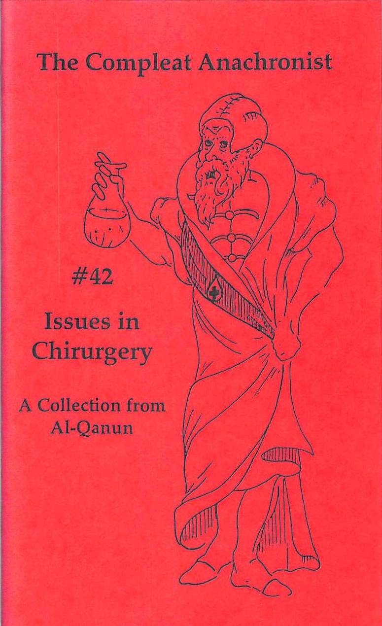 Product Description: 42. Issues in Chirurgery: A Collection from Al-Qan