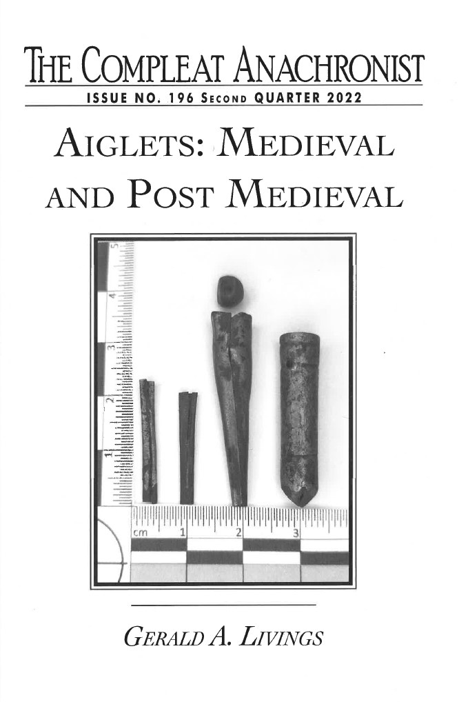Product Description: Aiglets, lace tags, and chapes are all terms describing items that are in some way used to finish the end of laces (such as shoelaces), thongs, or cords. Although aiglets seem to have been both functional and decorative throughout the centuries, little is known about the actual manufacturing process before the modern era. Aiglets: Medieval and Post-Medieval attempts to fill in this knowledge gap with a combination of research and experimental production of aiglets using such tools and processes as can be inferred from the finished forms of extant aiglets, extant tools, and any surviving tool marks. Readers also will see pictures of different types of aiglets as used in SCA-period artwork, extant aiglets as they appear today, and re-created ones to be used in living history.</br> 196. Aiglets: Medieval and Post Medieval