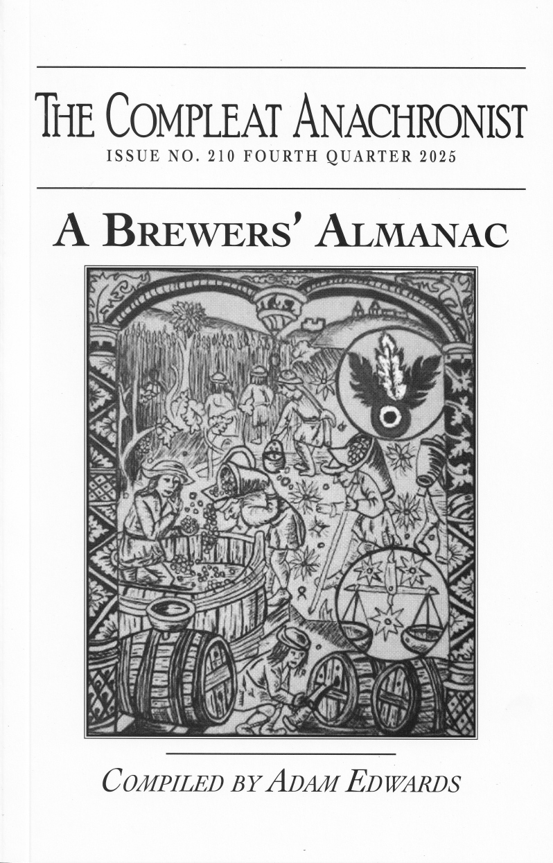 Product Description: 2025 Q4 CA 210A Brewers’ Almanac</br></br>Whether you’re a master brewer or a novice,A Brewers’ Almanac, a collection of articles based on real-life SCA-period brewing, should interest you. The authors range from beginning brewers to masters, and they write of their personal experiences working with recipes from varied sources, such as Ruperto de Nola’sLibro de Guisados,Elinor Fettiplace’s Receipt Book,andThe Customs of London: Otherwise called Arnold’s Chronicle. Additionally, an overview of alcohol in medieval Ireland, written by a native of that country, is included. You don’t have to be a brewer or even a drinker to find something of interest in this collection of research, redactions, and experiments with centuries-old recipes.</br> 210. A Brewers' Almanac